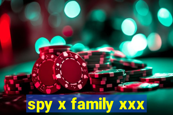 spy x family xxx