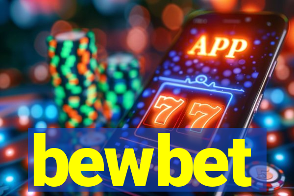 bewbet