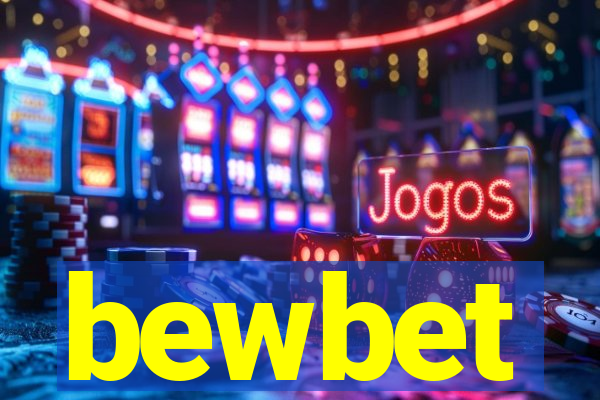 bewbet