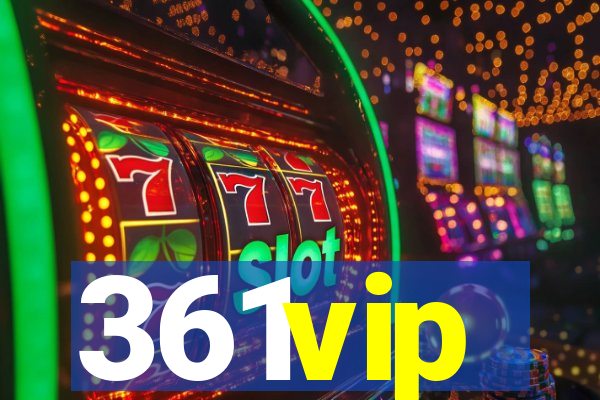 361vip
