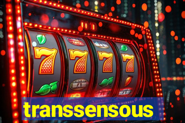 transsensous