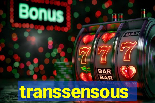 transsensous