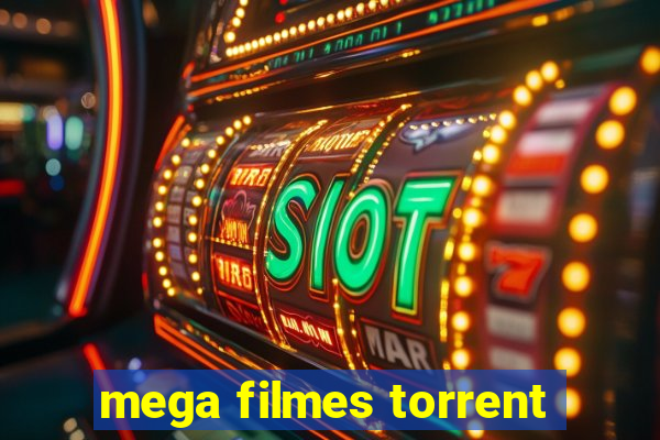 mega filmes torrent