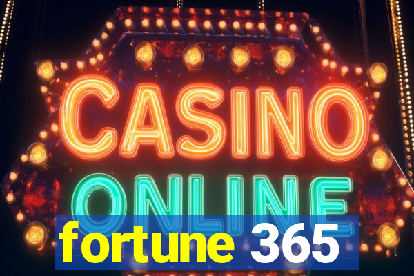 fortune 365