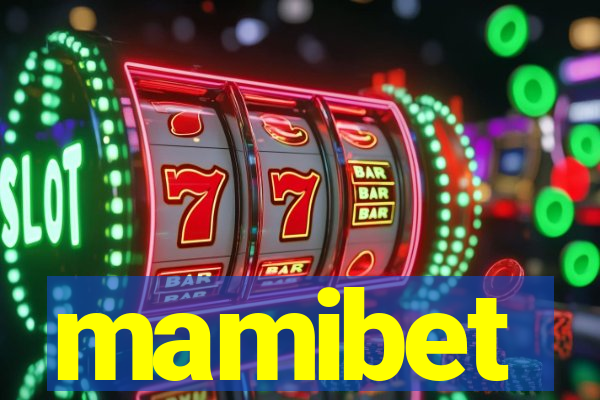 mamibet
