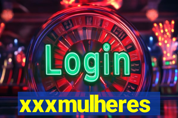 xxxmulheres