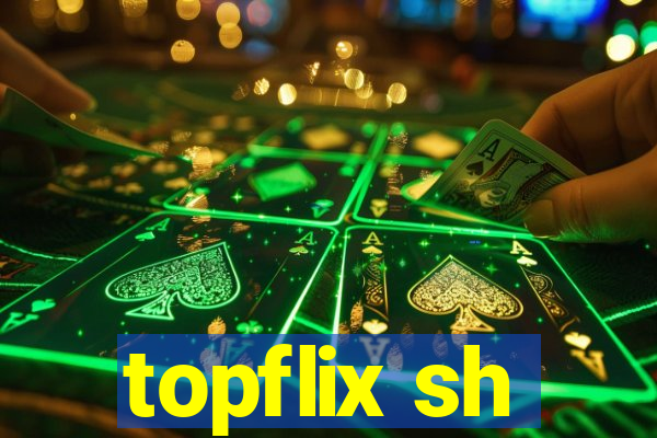 topflix sh