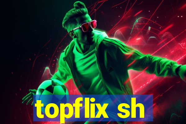 topflix sh