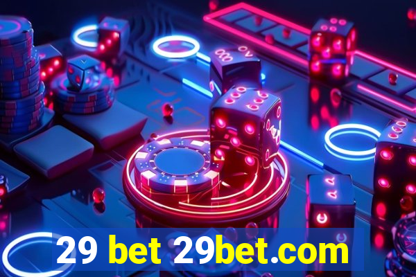 29 bet 29bet.com