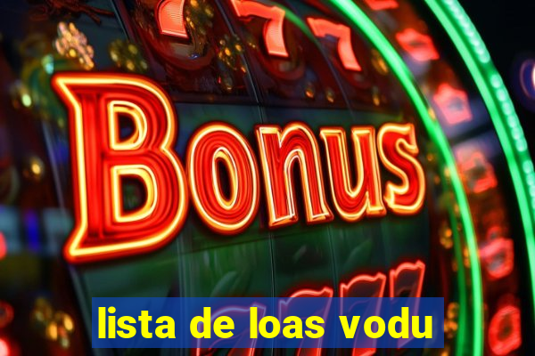 lista de loas vodu