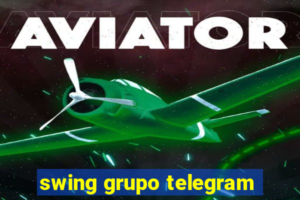 swing grupo telegram