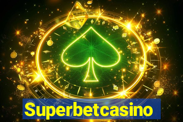 Superbetcasino