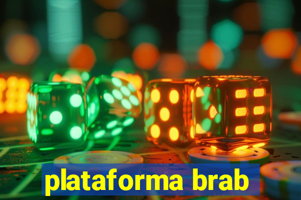 plataforma brab