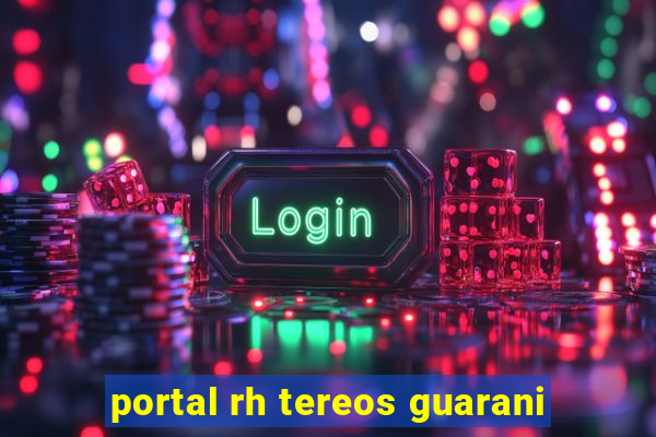 portal rh tereos guarani