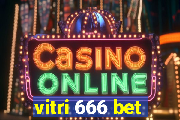 vitri 666 bet