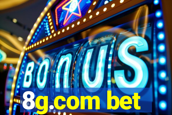 8g.com bet
