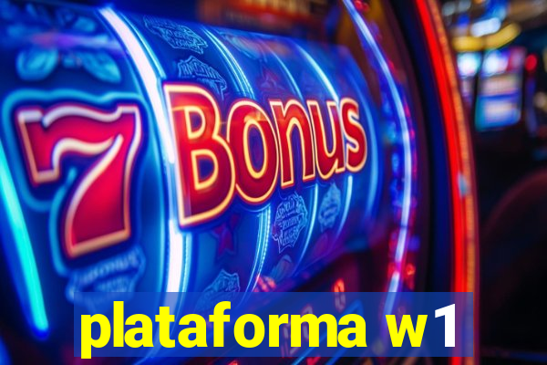 plataforma w1