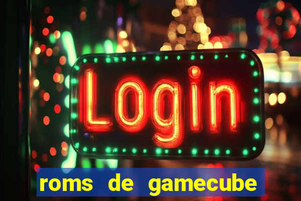 roms de gamecube pt br