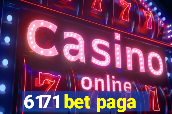 6171 bet paga