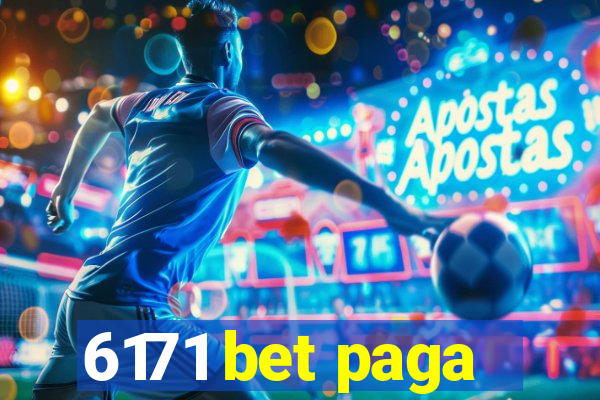 6171 bet paga
