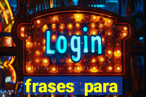frases para pioneiros jw