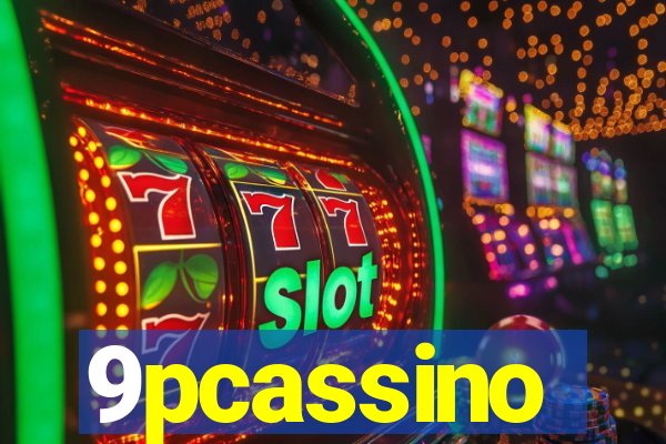 9pcassino