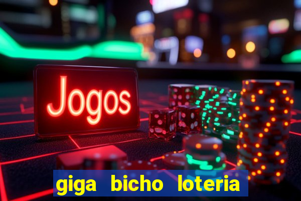 giga bicho loteria dos sonhos