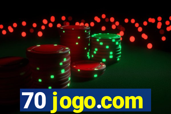 70 jogo.com
