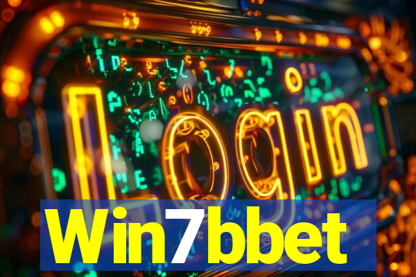 Win7bbet