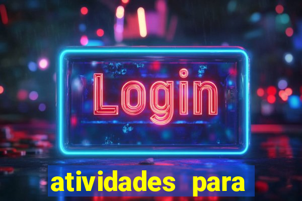 atividades para alunos especiais para imprimir
