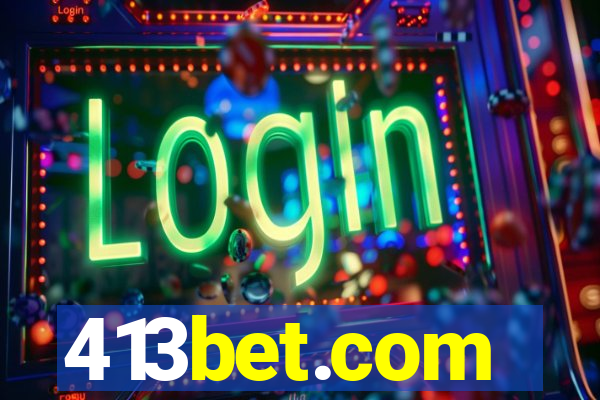 413bet.com