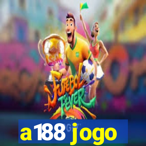 a188 jogo