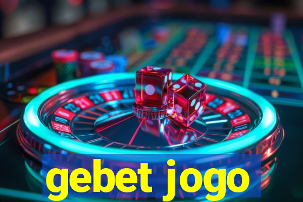 gebet jogo