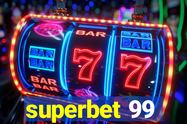 superbet 99