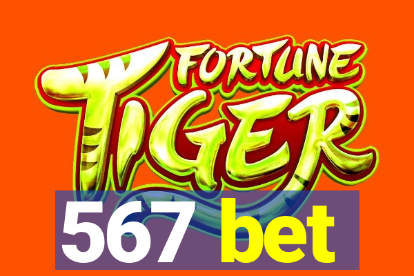 567 bet