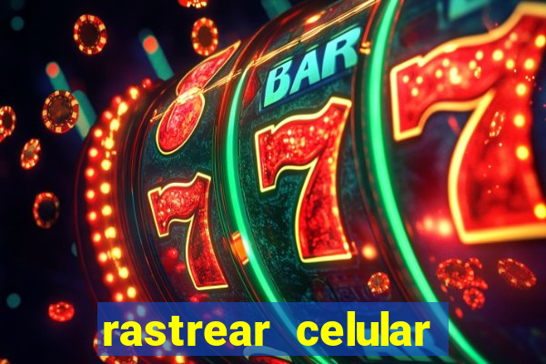 rastrear celular pelo email