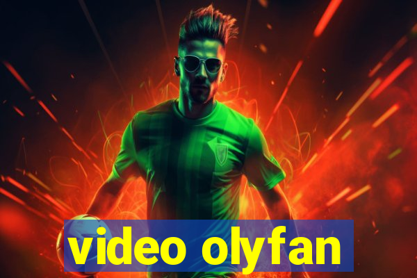 video olyfan