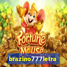 brazino777letra