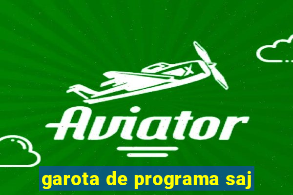 garota de programa saj