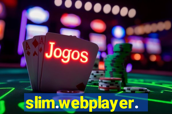 slim.webplayer.one