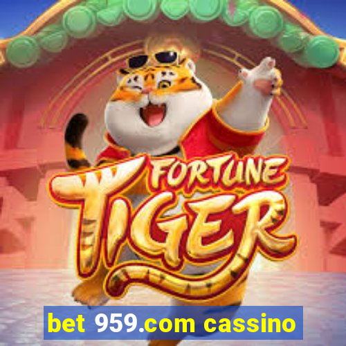 bet 959.com cassino