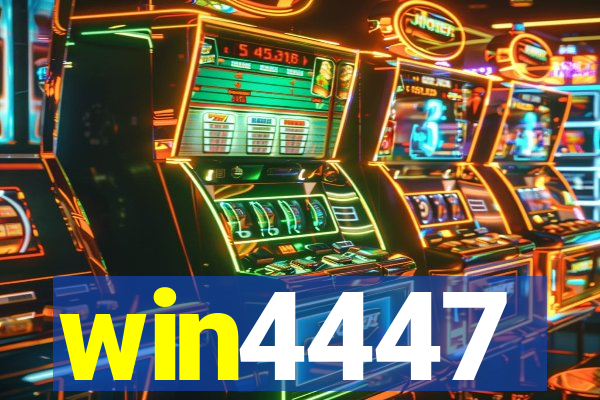 win4447