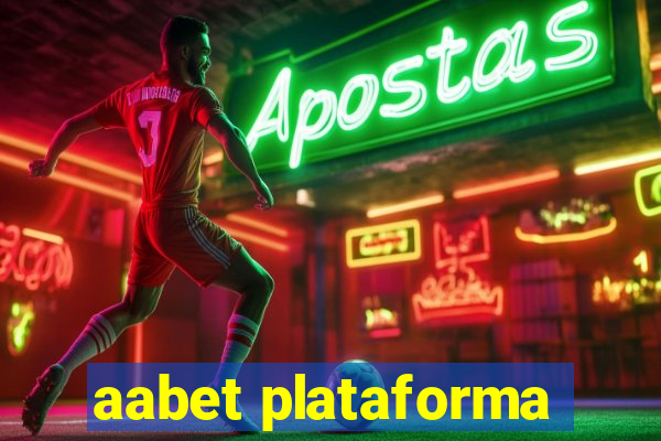 aabet plataforma