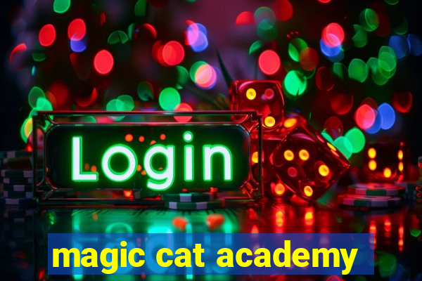 magic cat academy