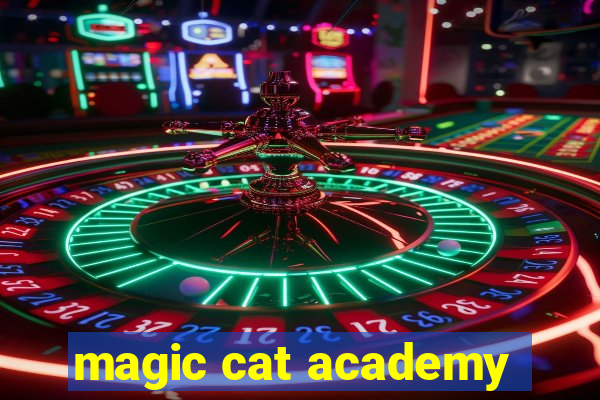 magic cat academy