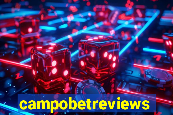 campobetreviews