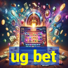 ug bet