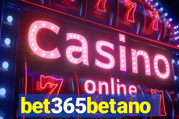 bet365betano