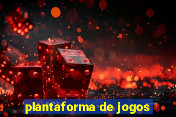 plantaforma de jogos