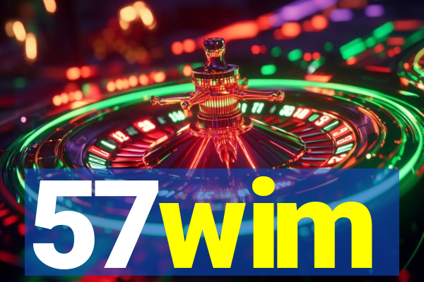 57wim
